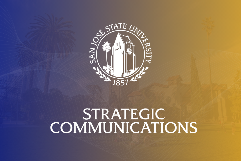 San Jose State University Strategic Communications