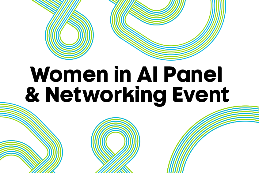 Women in AI Panel & Networking Event